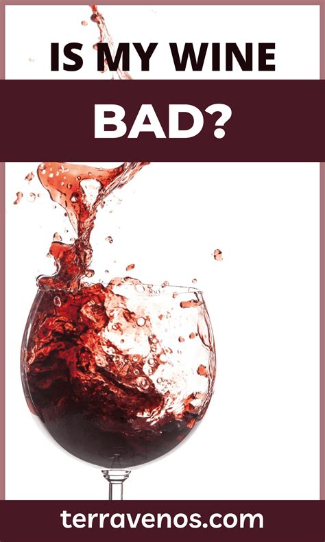 How To Tell If My Wine Went Bad — Tèr·ra·ve·nos