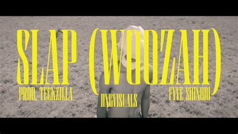 FYVE SHINOBI X TECK ZILLA SLAP WOOZAH OFFICIAL MUSIC VIDEO YouTube