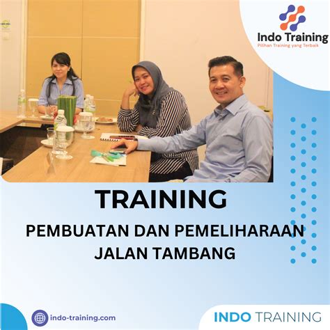 TRAINING PEMELIHARAAN JALAN TAMBANG