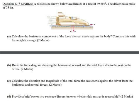 Solved Question Marks A Rocket Sled Shown Below Chegg