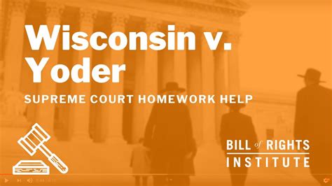 Wisconsin V Yoder BRI S Homework Help Series YouTube