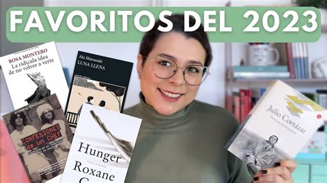 Mis Libros Favoritos Del 2023 Youtube