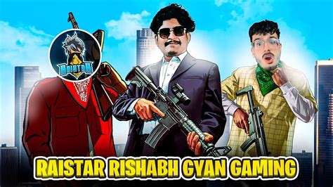 Raistar X Gyan Gaming X Rishabh Live After Long Raistar