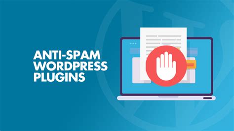 Best Anti Spam Wordpress Plugins How To Stop Comment Spam In Wordpress