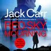 Red Sky Mourning Book By Jack Carr Official Publisher Page Simon