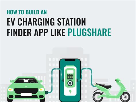 How To Develop An Ev Charging Station Finder App In 2022 By Shree