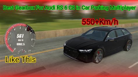 Best Gearbox Settings For Audi RS 6 C8 550 Km H Car Parking