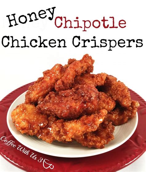 Honey Chipotle Chicken Crispers | Coffee With Us 3