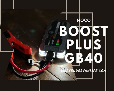 NOCO Boost Plus GB40 - Review - Weekender Van Life