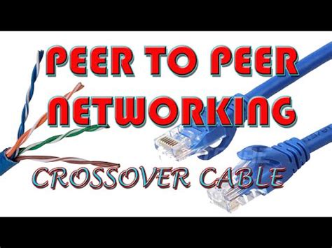 Peer To Peer Networking Using Crossover Cable YouTube