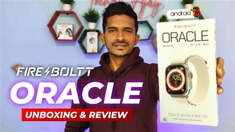 Fire Boltt Oracle Unboxing Review Best Android Smartwatch Under 5000