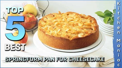 Top Best Springform Pans For Cheesecake In Review And Buying