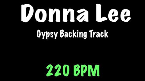 Donna Lee Gypsy Jazz Backing Track Bpm Django Reinhardt