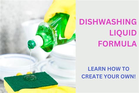 Unlocking The Secrets Of Dishwashing Liquid Formula A Comprehensive