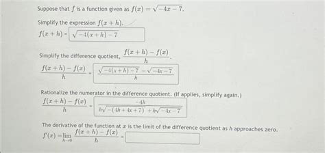 Solved Suppose That F Is A Function Given As F X −4x−7