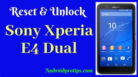 How To Reset Unlock Sony Xperia E4 Dual YouTube