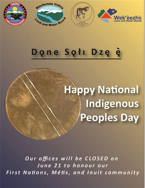 Offices Closed For National Indigenous Peoples Day Mackenzie Valley