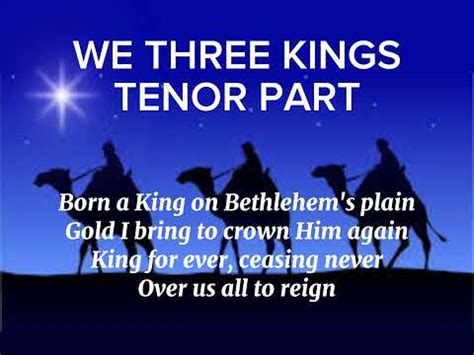 WE THREE KINGS TENOR PART Entrance Song YouTube