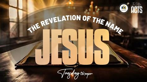 Lesson Six Revelation Of The Name Jesus Pastor Sifiso Twala