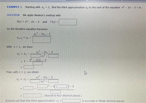 Solved EXAMPLE 1 Starting with x₁ 2 find the third Chegg