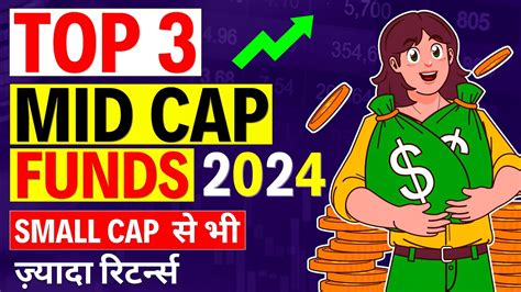 Best Mid cap Funds to Invest in 2024 ऐस मडकप Mutual Fund जसन