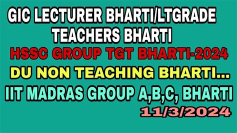 GIC LECTURER BHARTI LTGRADE TEACHERS BHARTI HSSC GROUP TGT DU NON