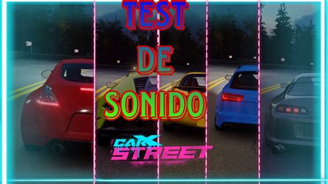 CarX street test de sonido de coches en la última actualización 1 0