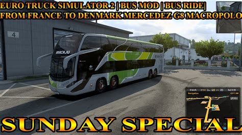 Euro Truck Simulator Bus Mod Bus Ride From France To Denmark