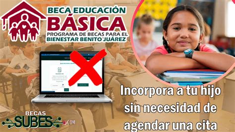 Subes Becas Benito Ju Rez Registro Enero