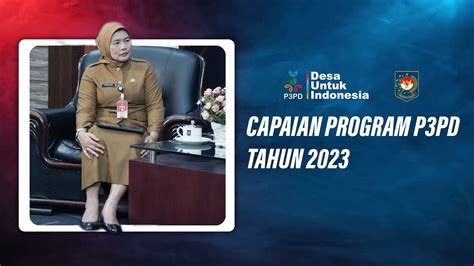 Capaian Program P Pd Tahun Desa Untuk Indonesia Youtube