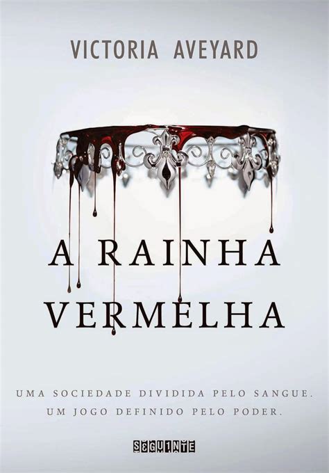 S Ries Liter Rias A Rainha Vermelha De Victoria Aveyard Nosso Mundo