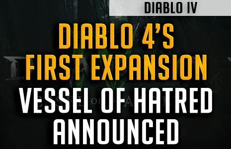 Vessel Of Hatred Diablo S First Expansion Is Coming