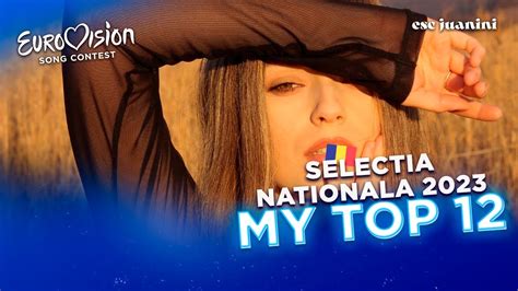 Selectia Nationala My Top Romania Eurovision Youtube