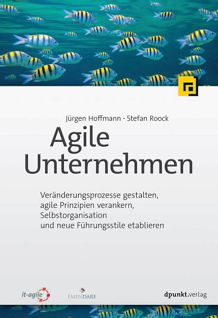 Agile Unternehmen Buch Oder E Book Kaufen Dpunkt Verlag