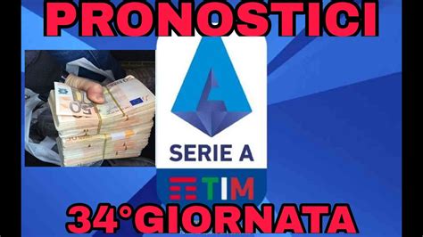 PRONOSTICI SERIE A 34GIORNATA RISULTATI ESATTI Pronostici Oggi