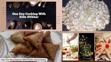 Chicken Creamy Samosa Recipe By Rida Iftikhar Make Your Iftaar