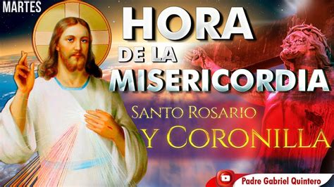 HORA DE LA MISERICORDIA Coronilla De La Divina Misericordia Santo