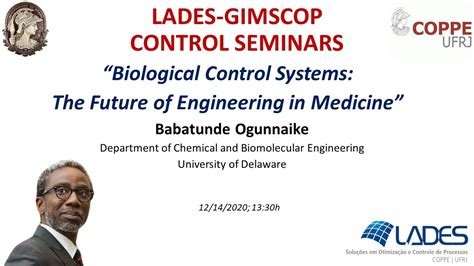 28th LADES GIMSCOP CONTROL SEMINAR BIOLOGICAL CONTROL SYSTEMS PROF