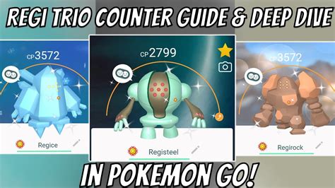 Registeel Regice And Regirock Raid Counter Guide And Deep Dive In Pokemon Go Youtube