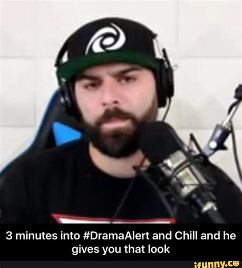 And Gives You That Look Keemstar Know Your Meme