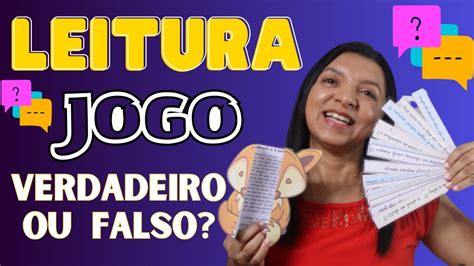 Leitura Fábula Jogo Verdadeiro ou Falso 2º ao 5º ano Professor em