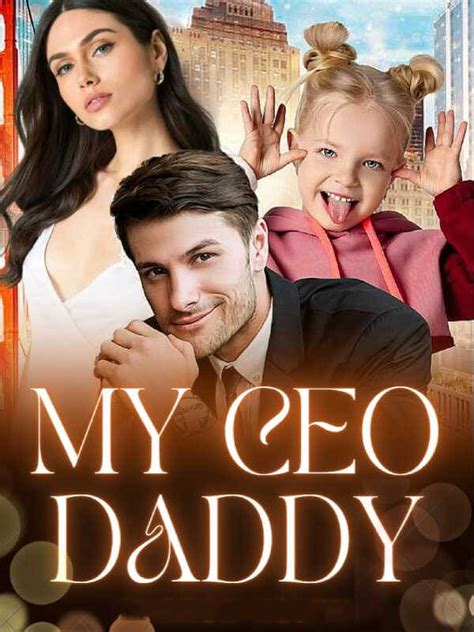 How To Read My Ceo Daddy Novel Completed Step By Step Btmbeta