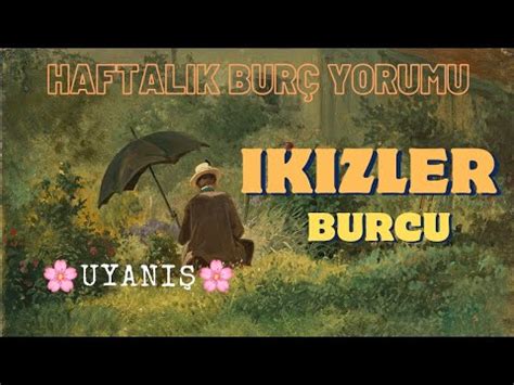 İKİZLER BURCU bu hafta bir uyanış yaşıyorsunuz YouTube