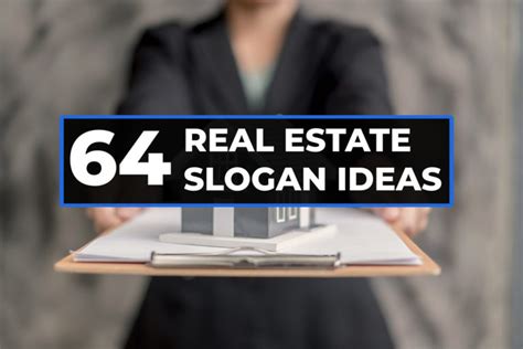 Real Estate Slogan Examples To Help You Build A Better Brand