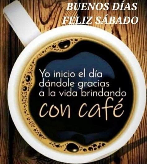 Pin de Beatríz Araujo en saludos del día Buenos dias cafe Frases de