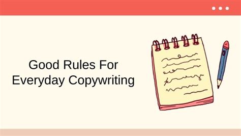 Good Rules For Everyday Copywriting Unleash Cash