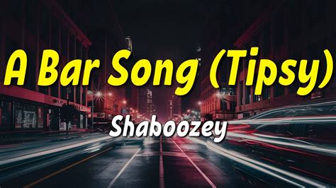 Shaboozey A Bar Song Tipsy Lyrics YouTube