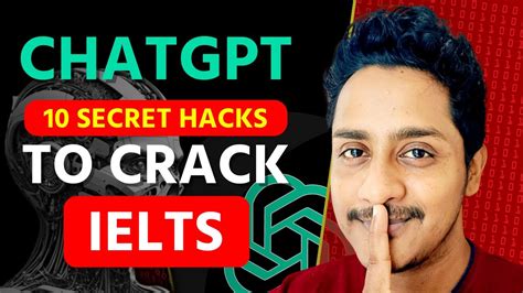 Chat Gpt Proven Hacks To Crack Ielts Exam Skills Ielts Youtube