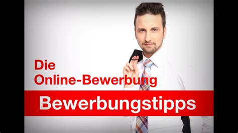 Bewerbungstipps Video Wie Bewerbe Ich Mich Richtig Online