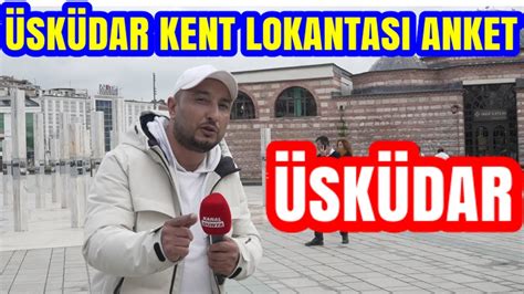 Sk Dar Kent Lokantasinda Anket Mamo Lu Ermen O Lu Ded Meydan